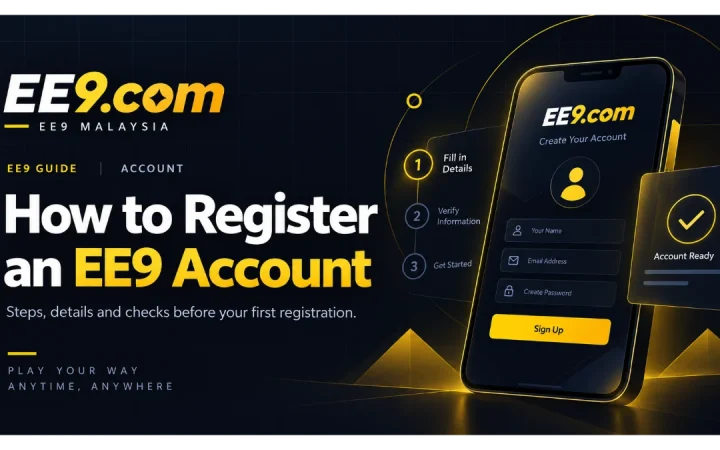 EE9 account registration guide for Malaysia users